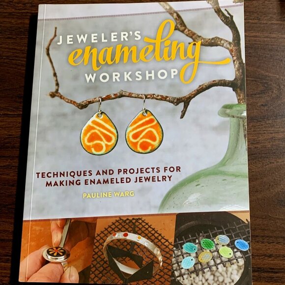 Jeweler's Enameling Workshop: Techniques and Projects for Making Enameled Jewelr - Picture 1 of 6